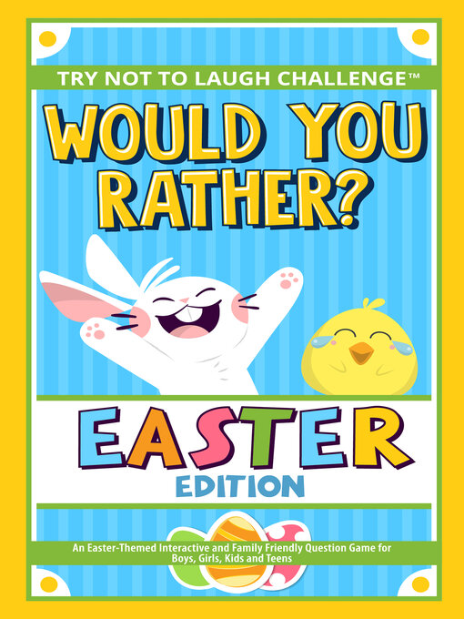 Title details for Would You Rather? Easter Edition by Crazy Corey - Available